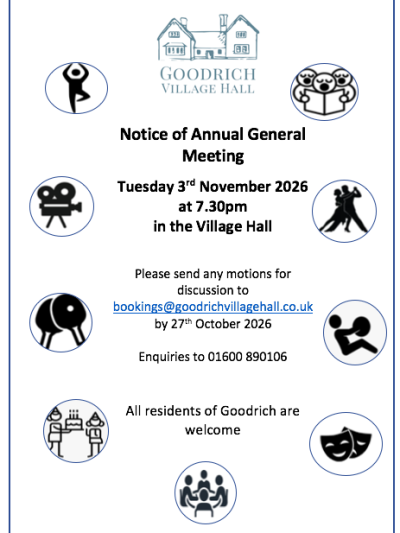 Goodrich Village Hall AGM  Tuesday 3rd November 2026